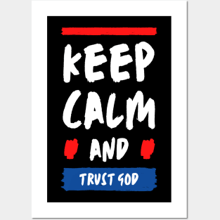 Keep calm and trust god modern quote Posters and Art